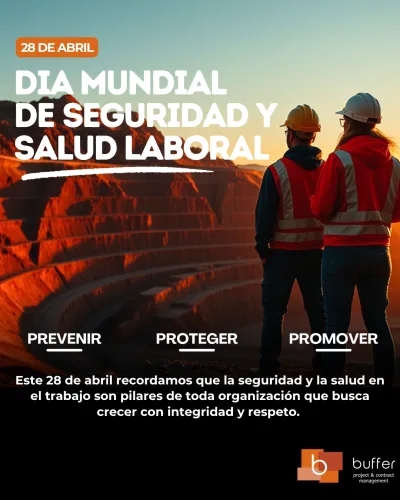 Publicación Instagram Día Mundial de la Seguridad y Salud Laboral — Buffer Project & Contract Management